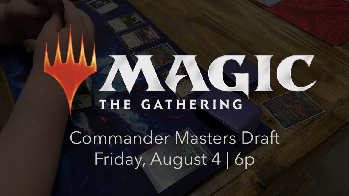 MtG: Commander Masters Draft