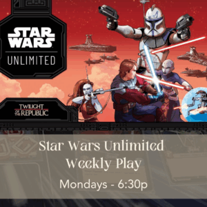 Star Wars Unlimited Weekly Play