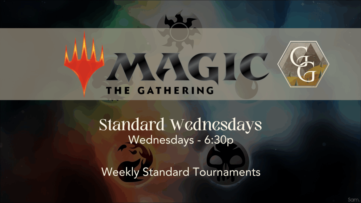 MTG Standard - Wednesdays 6:30p