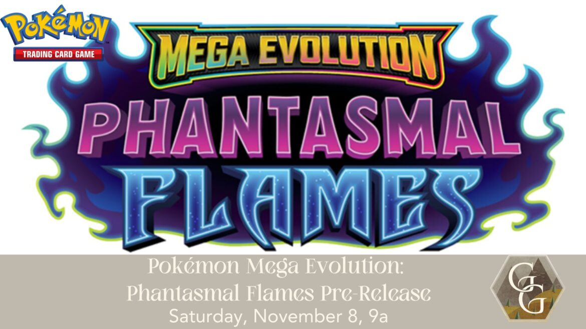 Pokémon: Mega Evolution: Phantasmal Flames Pre-Release